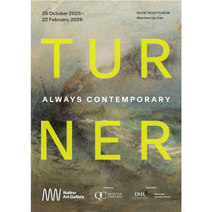 Turner: Always Contemporary exhibition poster