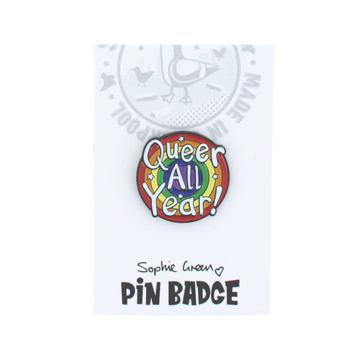 Queer All Year Pin Badge