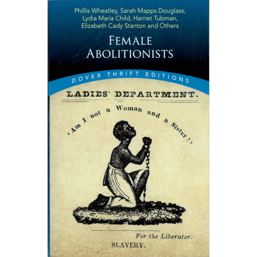Female Abolitionists