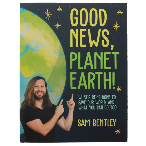 Good News, Planet Earth!