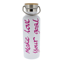 Load image into Gallery viewer, Make love your goal bottle in white