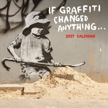 Load image into Gallery viewer, If graffiti changed anything 2027 calendar
