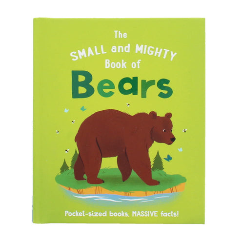 The Small and Mighty Book of Bears