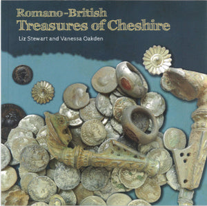 Front cover of Romano-British Treasures of Cheshire showing a photograph of several archaeological finds from a hoard.