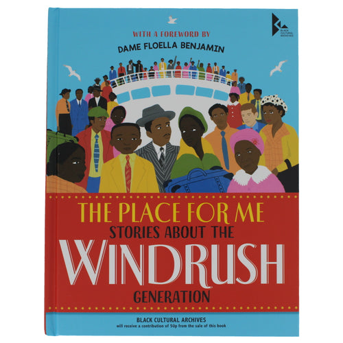 Stories About the Windrush Generation by Dame Floella Benjamin, DBE