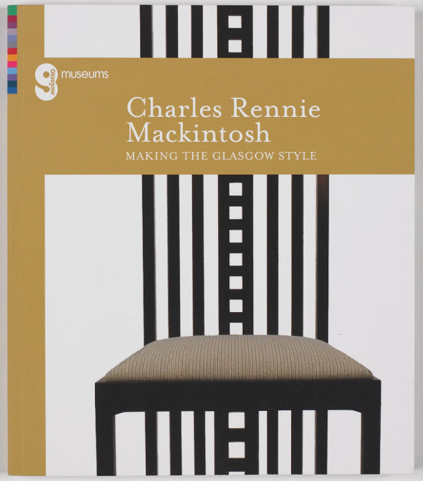 Front cover of Charles Rennie Mackintosh: Making the Glasgow Style catalogue, showing one of his iconic tall hard backed chairs.