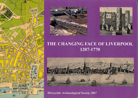 Front cover of The Changing Face of Liverpool, featuring several illustrations of Liverpool through the ages.
