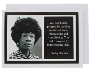 Quote Shirley Chisholm Greeting Card